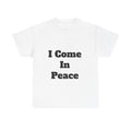 "Come in Peace" Set Part 1