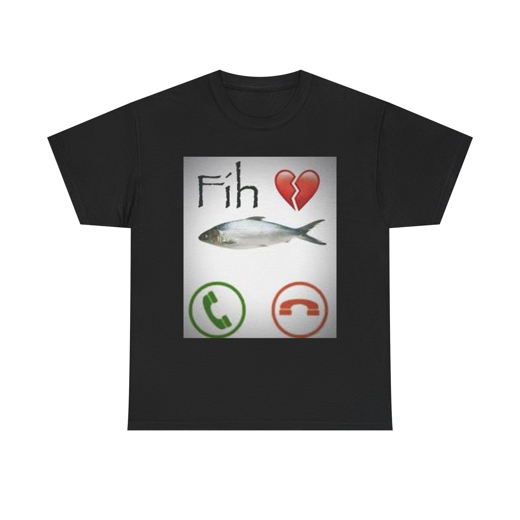 "Fih" T-Shirt